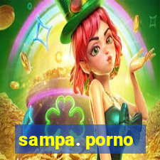 sampa. porno